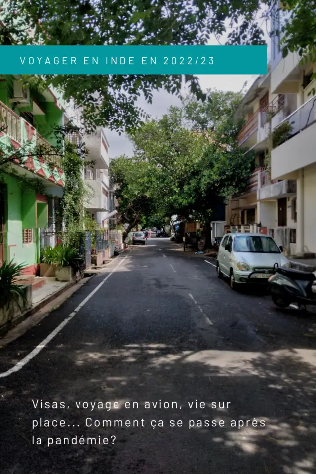 voyager apres covid Inde Pondicherry rue début ville blanche quartier français