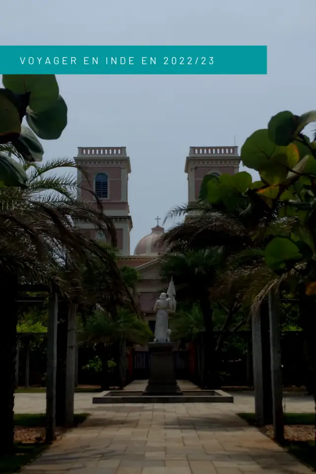 voyager apres covid Inde église catholique quartier français plage Pondicherry