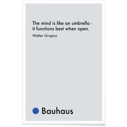 decoration esprit bauhaus pas cher Gropius - Creativity Affiche Bauhaus En Gris & Noir citation 