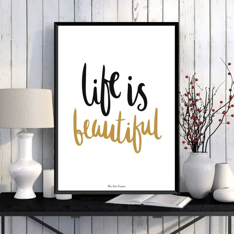affiche deco murale life is beautiful