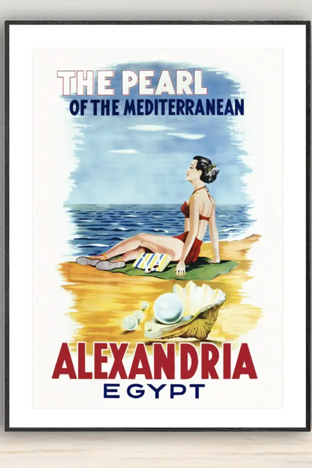 Ou trouver affiche voyage Egypte Alexandrie la perle de la Méditerranée plage 
