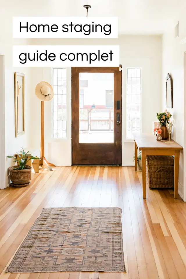 Home staging guide complet conseils pièces par pièces petits travaux décoration aménagement mobilier 