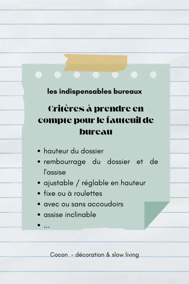 indispensable bureau fauteuil critères à prendre en compte pou bien le choisir 