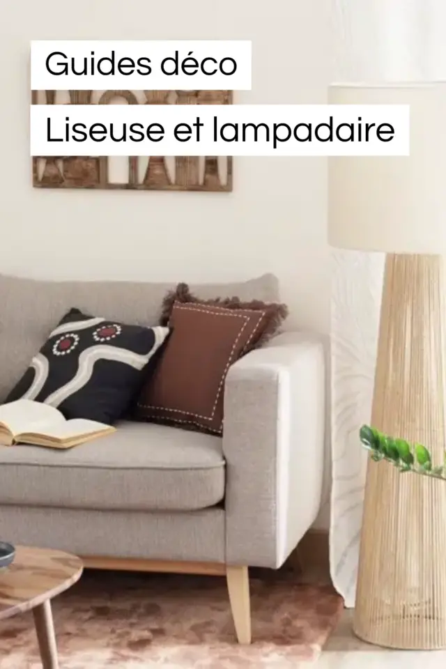 guide déco meuble salon bien choisir liseuse derrière canapé luminaire lampadaire 