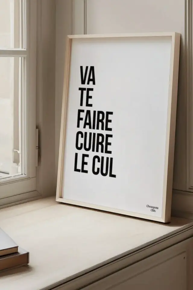 affiche déco décalée Chouquette Club Va te faire cuire le cul #2 gros mots poster mural à encadrer 