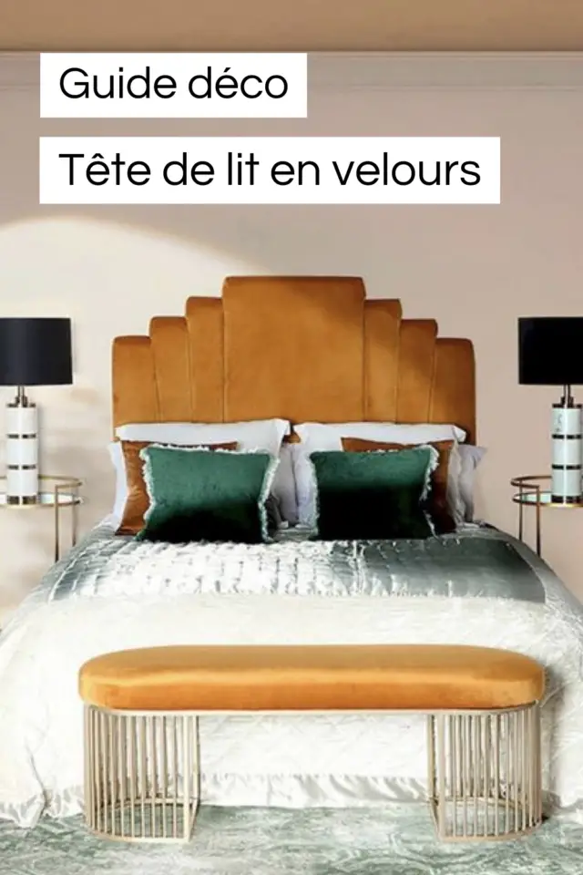 guide déco chambre adulte tête de lit en velours idée décoration facile 