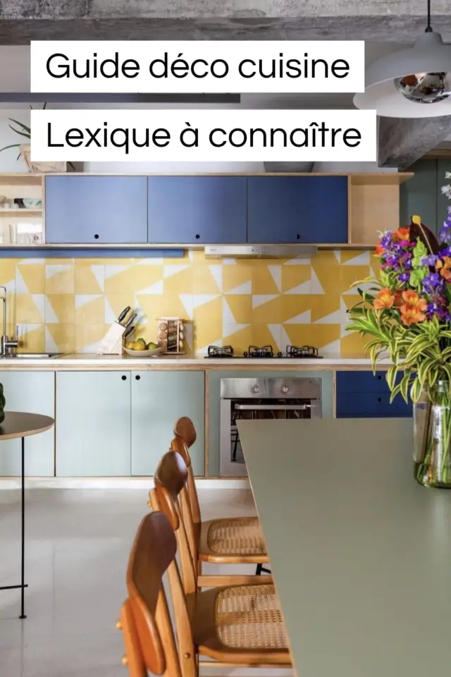 guide déco cuisine aménagement rénovation lexique à connaitre guide déco cuisine aménagement rénovation lexique à connaitre