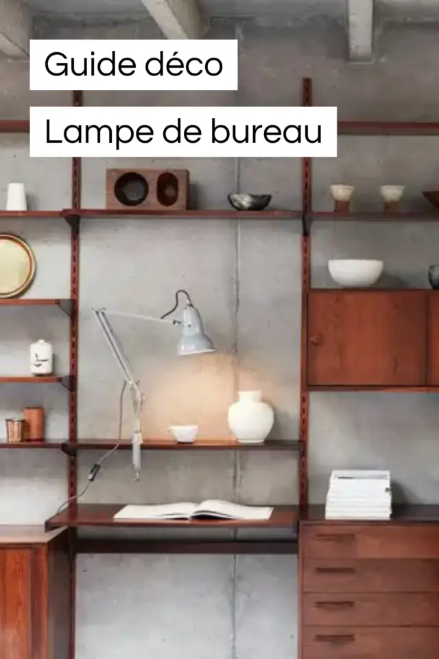 conseils pour bien choisir sa lampe de bureau conseils pour bien choisir sa lampe de bureau